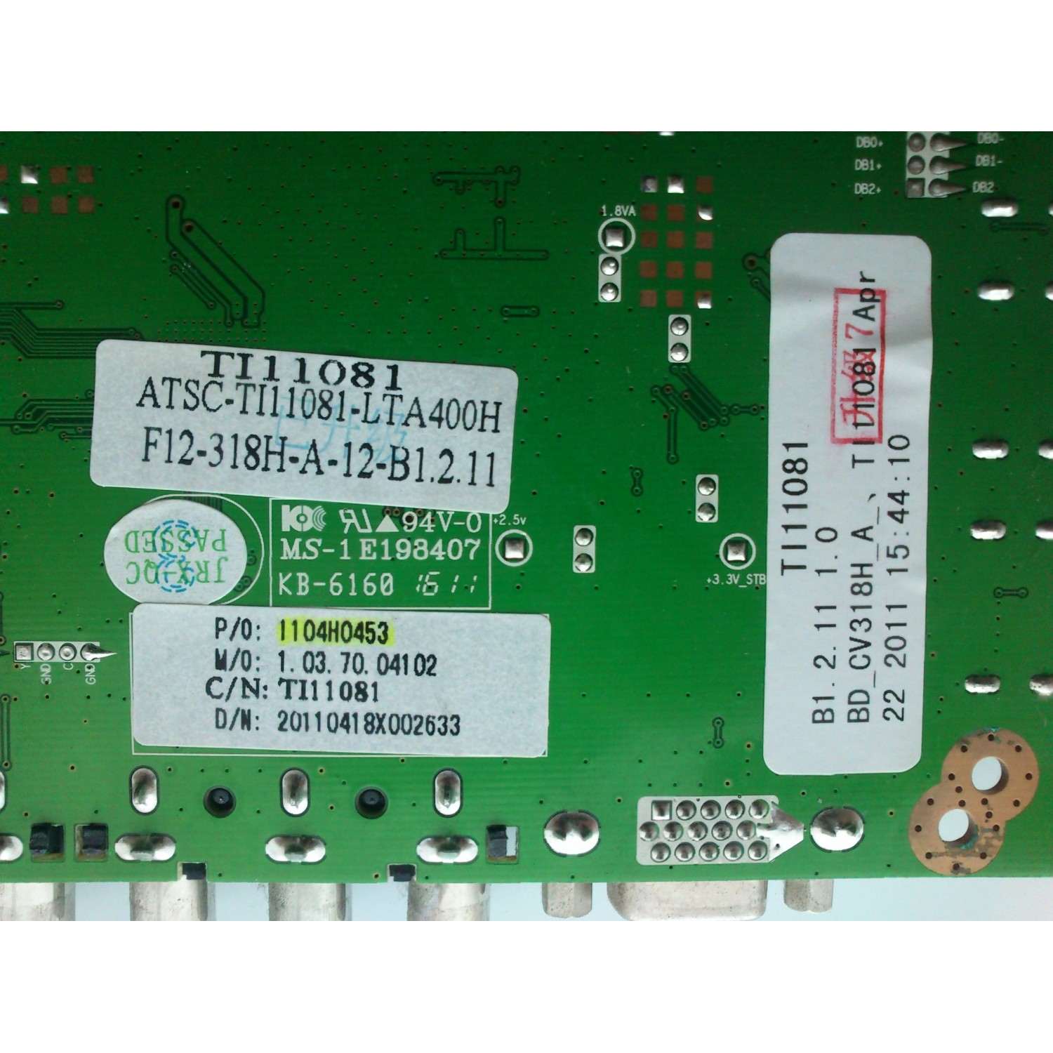 MAIN PARA TV  WESTINGHOUSE / NUMERO DE PARTE 1104H0453 / CV318H-A / TI11081 / 20110418X004367 / MODELO LD-4070Z TW-63601-5040G - Imagen 3